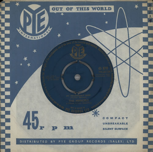 The Marcels My Melancholy Baby 7" vinyl single (7 inch record / 45) UK T1M07MY571542