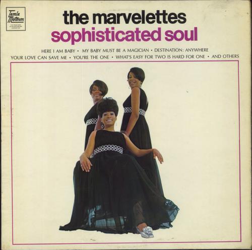 The Marvelettes Sophisticated Soul vinyl LP album (LP record) UK MVSLPSO805106