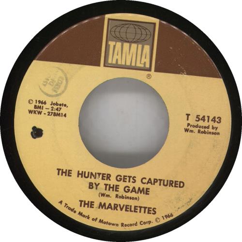 The Marvelettes The Hunter Gets Captured By The Game 7" vinyl single (7 inch record / 45) US MVS07TH578752