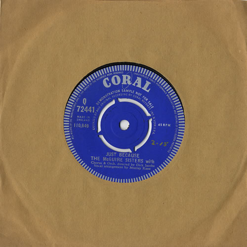 The McGuire Sisters Just Because 7" vinyl single (7 inch record / 45) UK 7MS07JU479694
