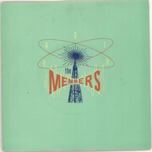 The Members Radio 7" vinyl single (7 inch record / 45) UK MMB07RA729942
