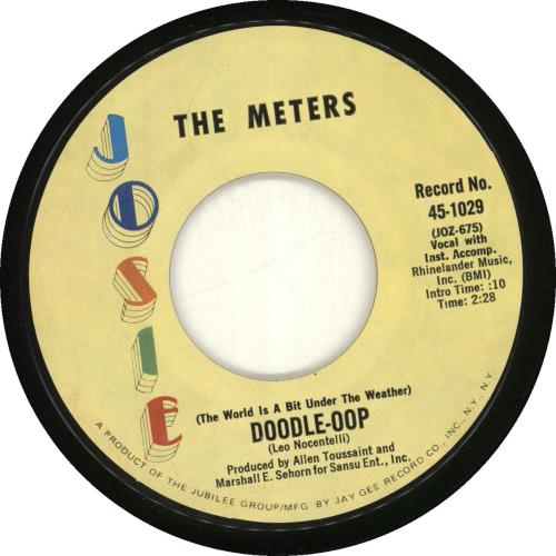 The Meters (The World Is A Bit Under The Weather) Doodle-Oop - Yellow label 7" vinyl single (7 inch record / 45) US MTS07TH703262