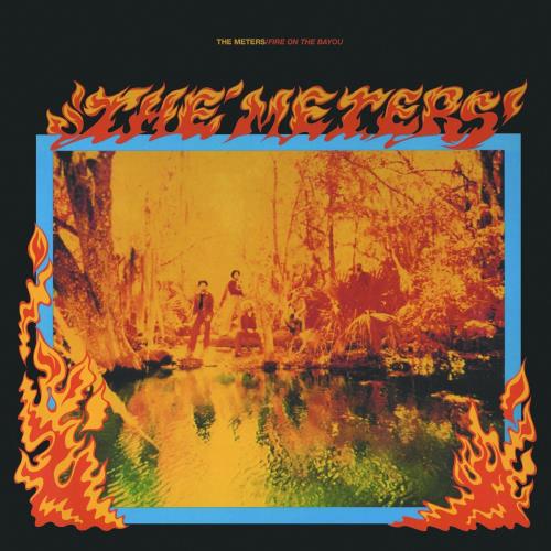 The Meters Fire On The Bayou - 180 Gram Black Vinyl 2-LP vinyl record set (Double LP Album) UK MTS2LFI876254