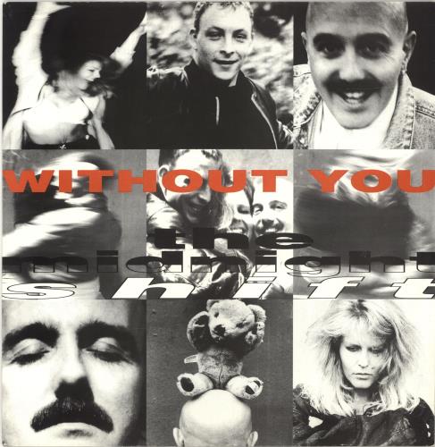 The Midnight Shift Without You 12" vinyl single (12 inch record / Maxi-single) UK UIQ12WI697533