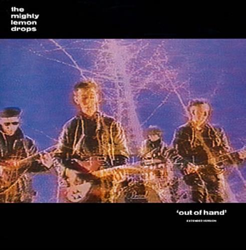 The Mighty Lemon Drops Out Of Hand 12" vinyl single (12 inch record / Maxi-single) UK MLD12OU284293
