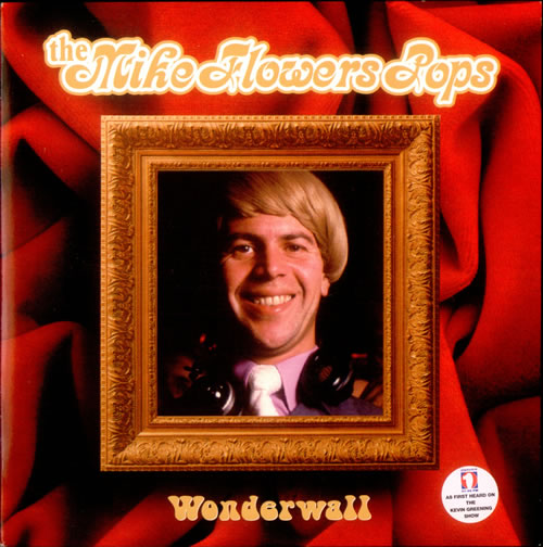 The Mike Flowers Pops Wonderwall 7" vinyl single (7 inch record / 45) UK MFP07WO252314