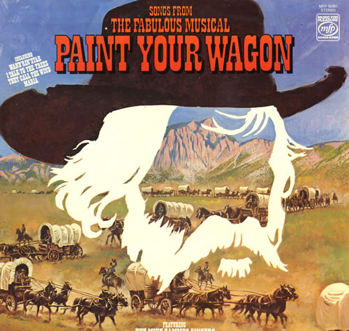 The Mike Sammes Singers Paint Your Wagon vinyl LP album (LP record) UK MQSLPPA563663