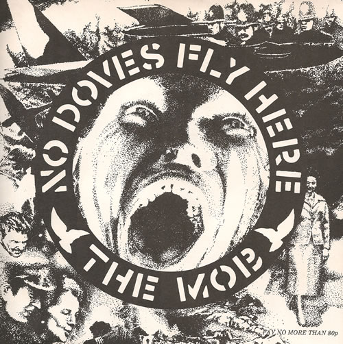 The Mob (Punk) No Doves Fly Here 7" vinyl single (7 inch record / 45) UK UXY07NO519006