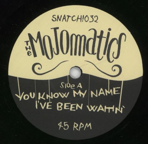 The Mojomatics Nothin' About Nothin' 7" vinyl single (7 inch record / 45) German -ZR07NO891577