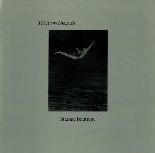 The Monochrome Set Strange Boutique vinyl LP album (LP record) UK MHRLPST463444