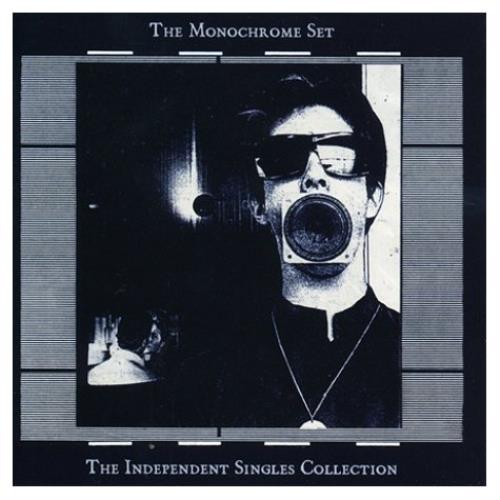 The Monochrome Set The Independent Singles Collection CD album (CDLP) UK MHRCDTH429033