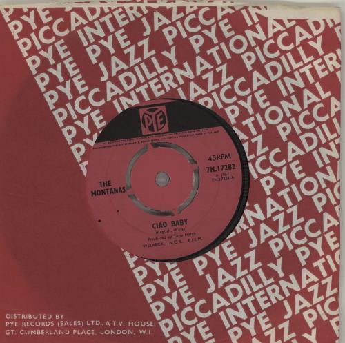 The Montanas Ciao Baby 7" vinyl single (7 inch record / 45) UK 7MO07CI687543