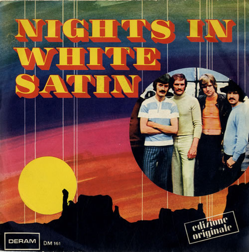 The Moody Blues Nights In White Satin 7" vinyl single (7 inch record / 45) Italian MBL07NI581955