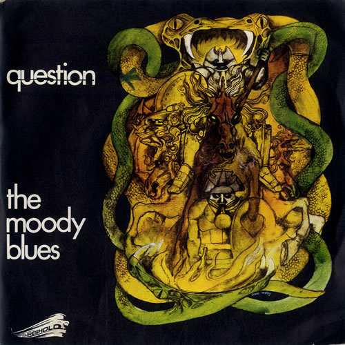 The Moody Blues Question 7" vinyl single (7 inch record / 45) Italian MBL07QU581944