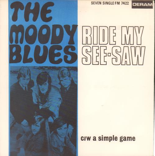 The Moody Blues Ride My See-Saw 7" vinyl single (7 inch record / 45) South African MBL07RI672660