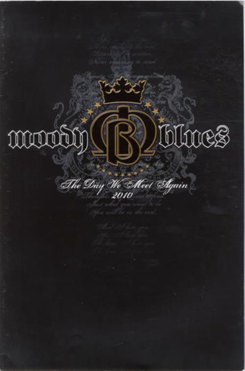 The Moody Blues The Day We Meet Again 2010 - Autographed tour programme UK MBLTRTH580702