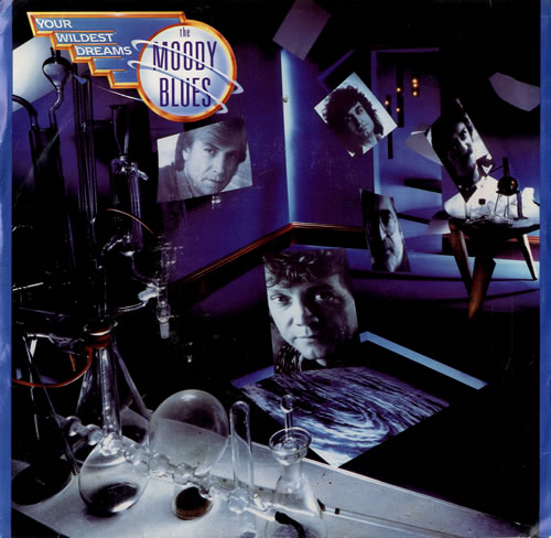The Moody Blues Your Wildest Dreams 7" vinyl single (7 inch record / 45) US MBL07YO582326