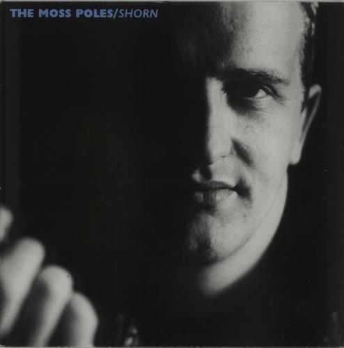 The Moss Poles Shorn vinyl LP album (LP record) UK XVOLPSH682260