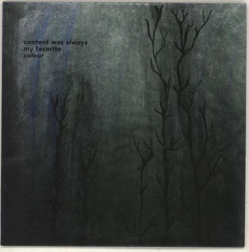 The Most Serene Republic Contents Was Always My Favorite Colour 7" vinyl single (7 inch record / 45) UK T3I07CO716545