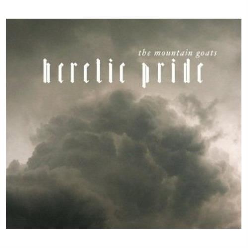 The Mountain Goats Heretic Pride CD album (CDLP) UK MUGCDHE427105