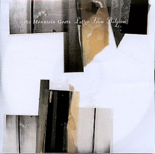 The Mountain Goats Letter From Belgium CD-R acetate UK MUGCRLE286650