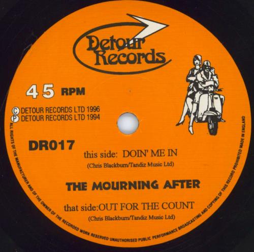 The Mourning After Doin' Me In - 3rd 7" vinyl single (7 inch record / 45) UK XME07DO808253