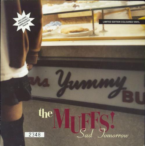 The Muffs Sad Tomorrow - Red Vinyl 7" vinyl single (7 inch record / 45) US MUF07SA818398