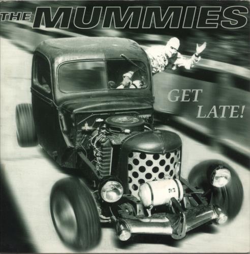 The Mummies Get Late! 7" vinyl single (7 inch record / 45) US 83907GE869992