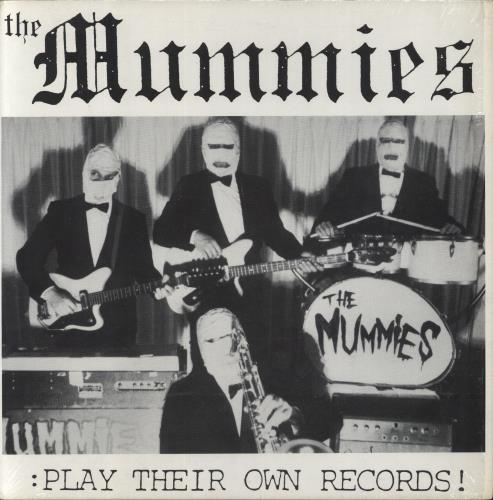 The Mummies Play Their Own Records! vinyl LP album (LP record) US 839LPPL863072