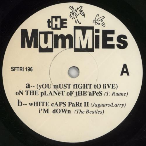 The Mummies You Must Fight To Live On The Planet Of The Apes 7" vinyl single (7 inch record / 45) US 83907YO868411