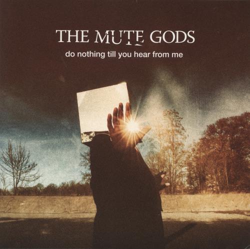 The Mute Gods Do Nothing Till You Hear From Me + Bonus CD 2-LP vinyl record set (Double LP Album) UK 86Y2LDO864251
