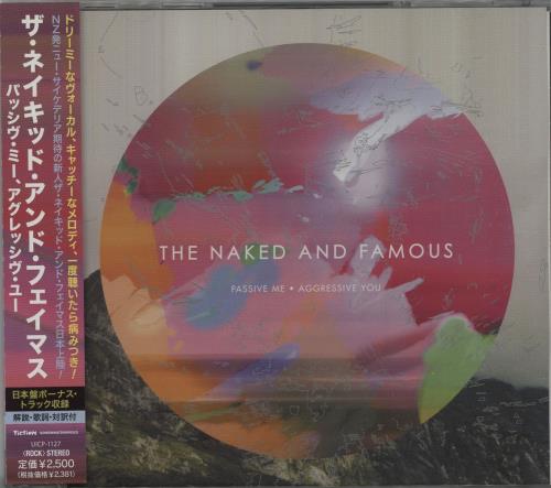 The Naked And Famous Passive Me, Aggressive You CD album (CDLP) Japanese U2TCDPA664652