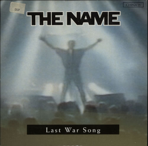 The Name Last War Song 7" vinyl single (7 inch record / 45) UK N-007LA587158