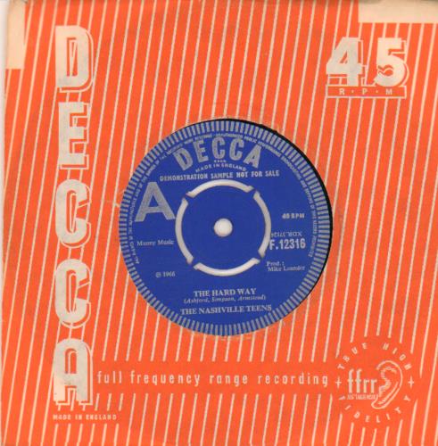 The Nashville Teens The Hard Way 7" vinyl single (7 inch record / 45) UK NVT07TH640798