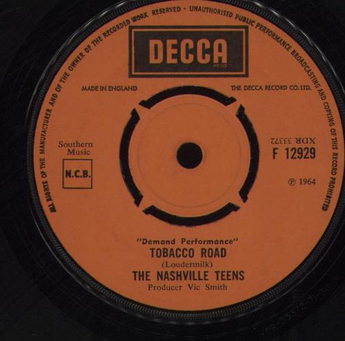 The Nashville Teens Tobacco Road 7" vinyl single (7 inch record / 45) UK NVT07TO679694