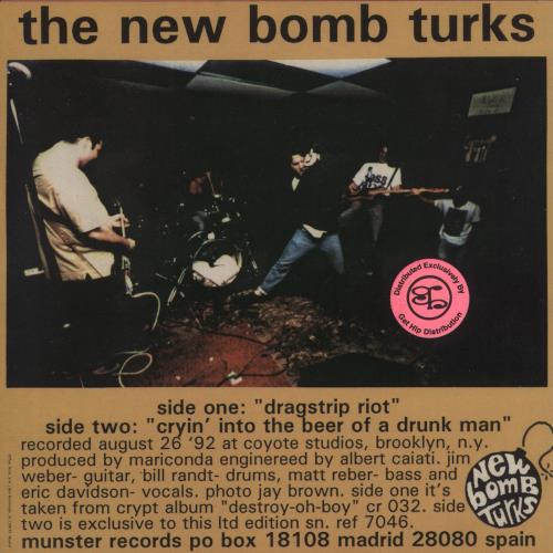 The New Bomb Turks Dragstrip Riot 7" vinyl single (7 inch record / 45) Spanish T6U07DR869275