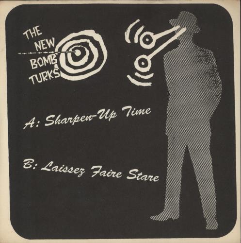 The New Bomb Turks Sharpen-Up Time 7" vinyl single (7 inch record / 45) US T6U07SH868599