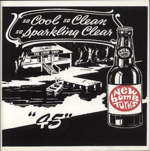 The New Bomb Turks So Cool, So Clean, So Sparkling Clear 7" vinyl single (7 inch record / 45) Australian T6U07SO868811
