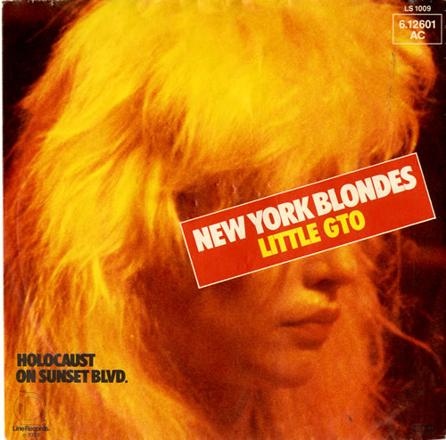 The New York Blondes Little GTO 7" vinyl single (7 inch record / 45) German NYB07LI289161