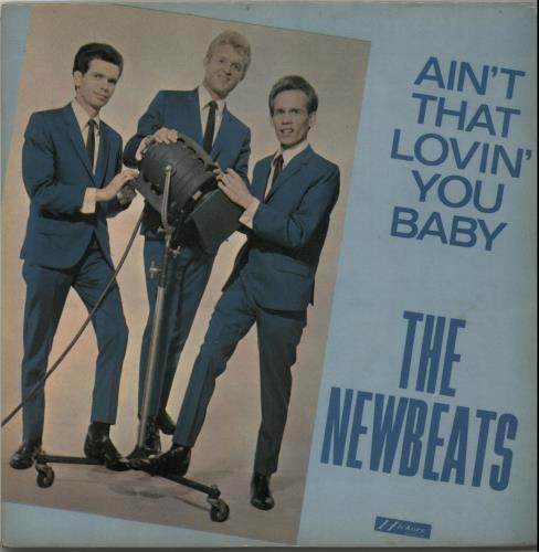 The Newbeats Ain't That Lovin' You Baby 7" vinyl single (7 inch record / 45) UK NEB07AI653429