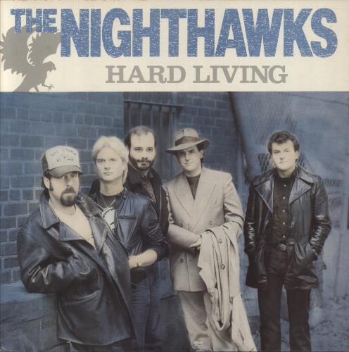 The Nighthawks Hard Living vinyl LP album (LP record) UK NHWLPHA861040