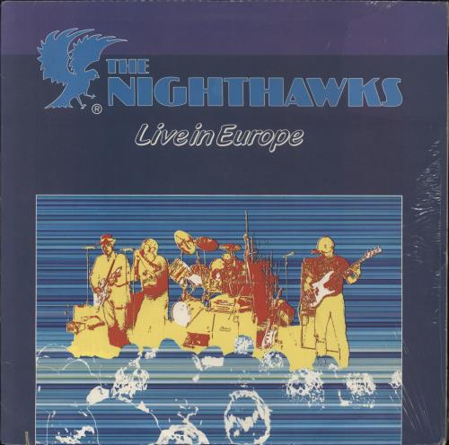 The Nighthawks Live In Europe vinyl LP album (LP record) US NHWLPLI797257