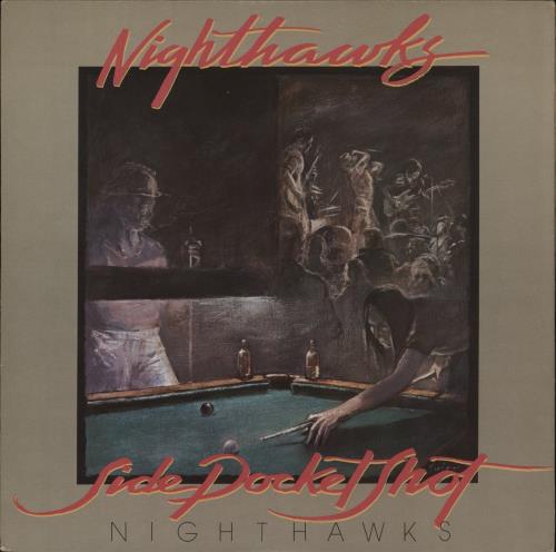 The Nighthawks Side Pocket Shot vinyl LP album (LP record) US NHWLPSI865669
