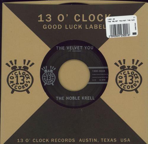 The Noble Krell The Velvet You 7" vinyl single (7 inch record / 45) UK 3KF07TH768149