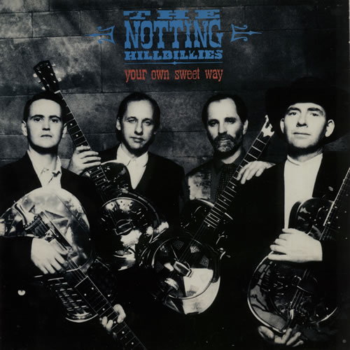 The Notting Hillbillies Your Own Sweet Way 12" vinyl single (12 inch record / Maxi-single) UK NOT12YO44256