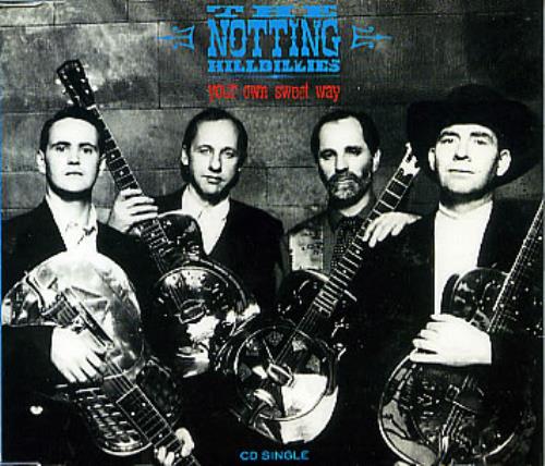 The Notting Hillbillies Your Own Sweet Way CD single (CD5 / 5") UK NOTC5YO51017