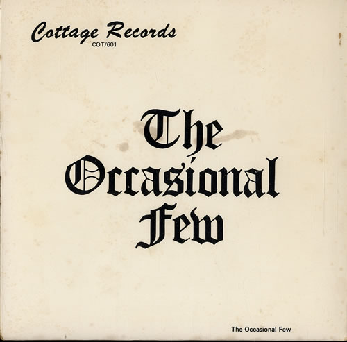 The Occasional Few The Occasional Few 7" vinyl single (7 inch record / 45) UK U7P07TH548822