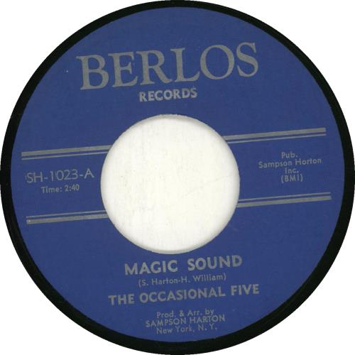 The Occasional Five Magic Sound 7" vinyl single (7 inch record / 45) US Y1G07MA703273