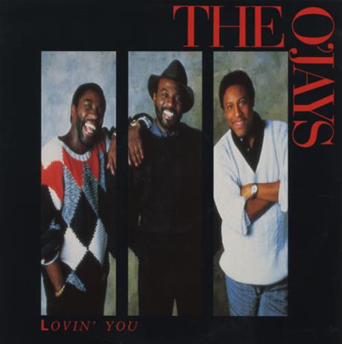 The O'Jays Lovin' You 12" vinyl single (12 inch record / Maxi-single) UK OJY12LO390786