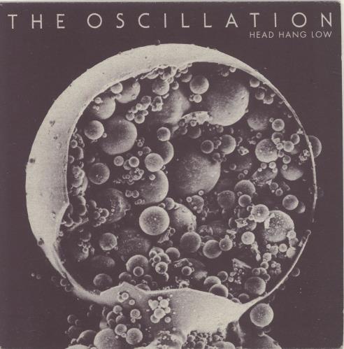 The Oscillation Head Hang Low - Etched Vinyl 7" vinyl single (7 inch record / 45) UK YRH07HE689903